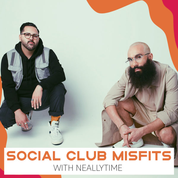 NEALLYTIME - SOCIAL CLUB MISFITS - FEARED BY HELL
