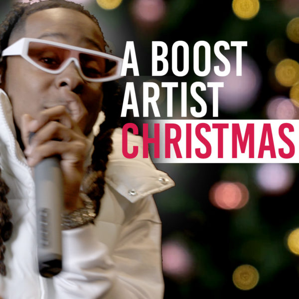 Merry Christmas from Your Favorite BOOST Artists