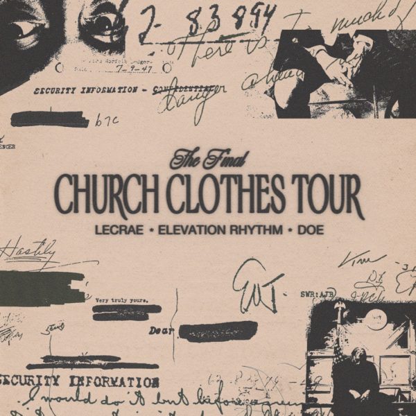The Final Church Clothes Tour with Lecrae, Elevation Rhythm, and DOE