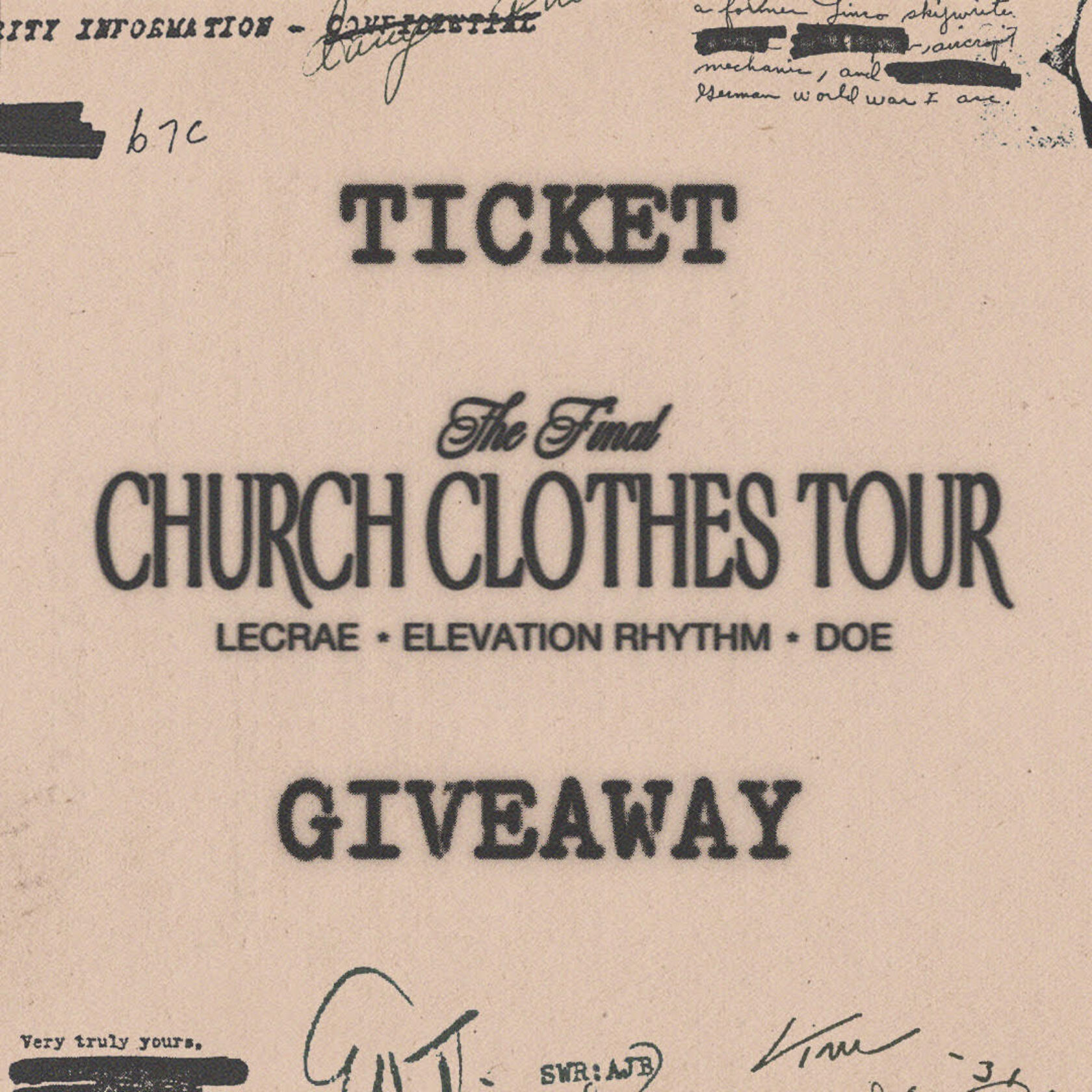 The Final Church Clothes Tour Ticket Giveaway