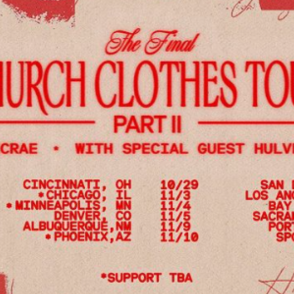 Win Tickets to The Final Church Clothes Tour Part II
