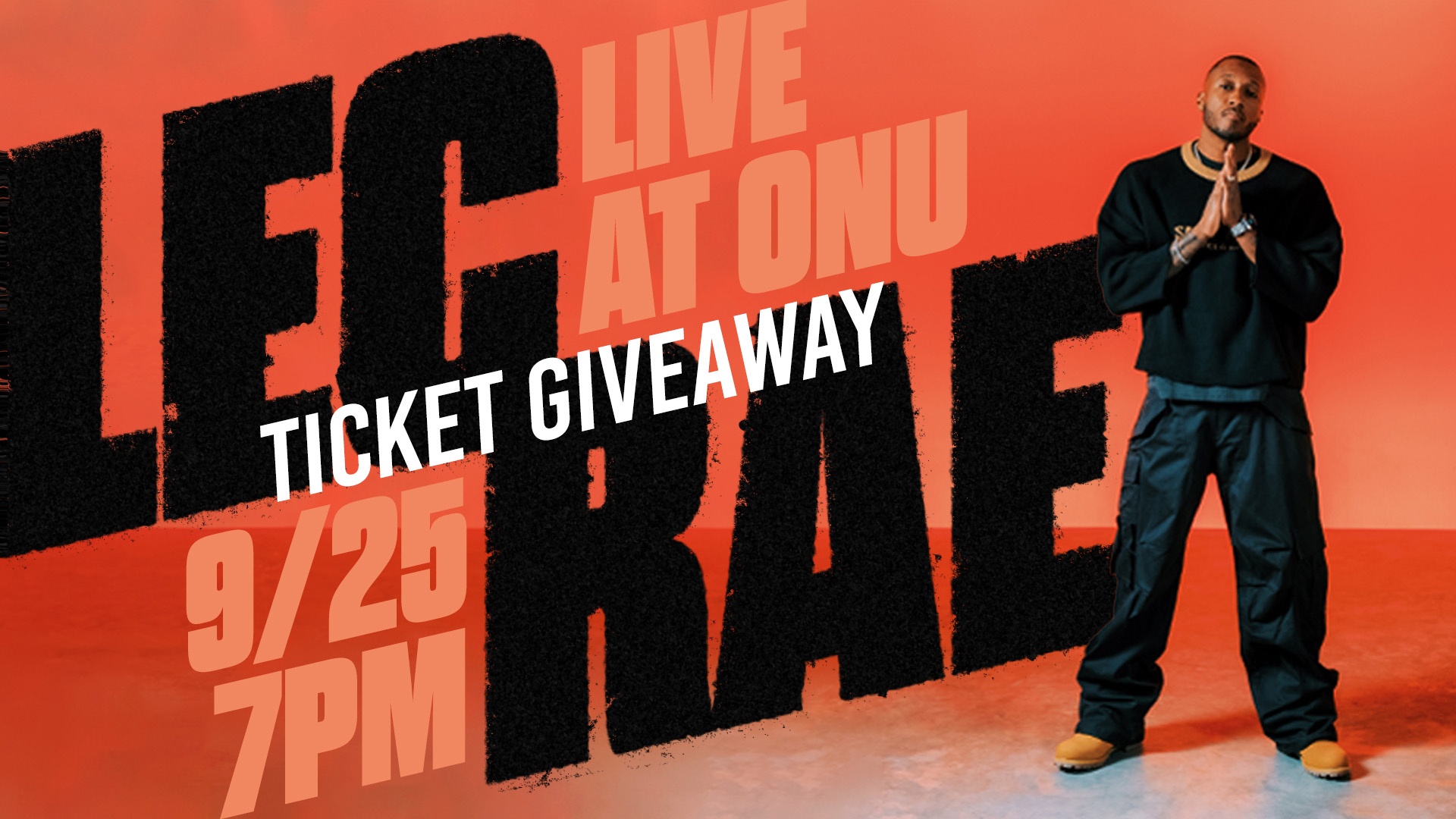 Lecrae ONU TixGiveaway Lecrae ONU TixGiveaway